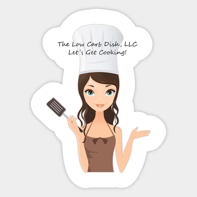 The Low Carb Dish Sticker by thelowcarbdish